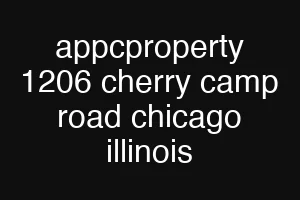 appcproperty 1206 cherry camp road chicago illinois